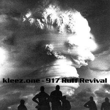 kleez.one   917 Ruff Revival