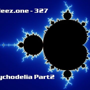 kleez.one   327 Psychodelia Part2