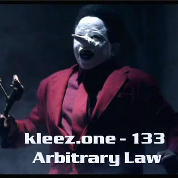 kleez.one   133 Arbitrary Law