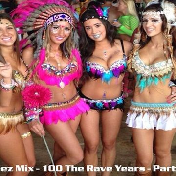 Kleez Mix   100 The Rave Years   Part 2