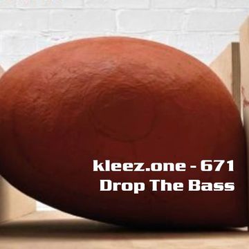 kleez.one   671 Drop The Bass