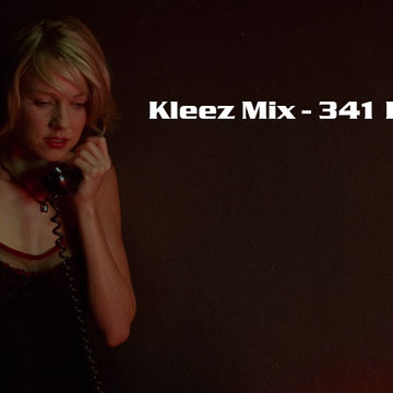 Kleez Mix   341 Last Call
