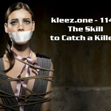 kleez.one   114 The Skill to Catch a Killer