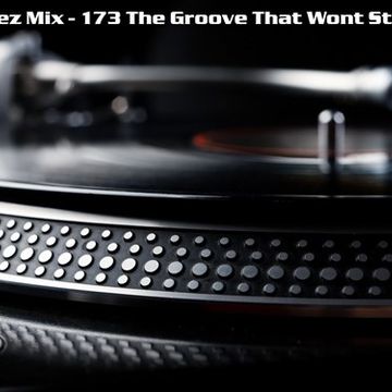 Kleez Mix   173 The Groove That Wont Stop