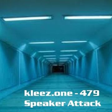 kleez.one   479 Speaker Attack