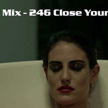 Kleez Mix   246 Close Your Eyes