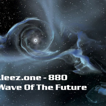 kleez.one   880 The Wave Of The Future