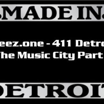 kleez.one   411 Detroit   The Music City Part 2