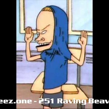 kleez.one   251 Raving Beavis