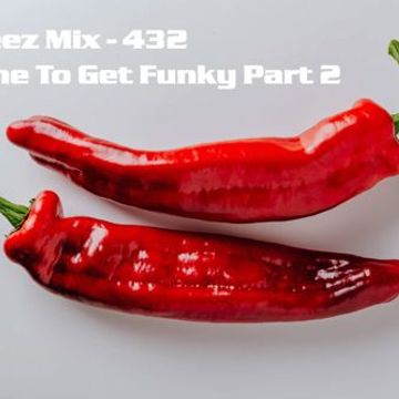 Kleez Mix   432 Time To Get Funky Part 2