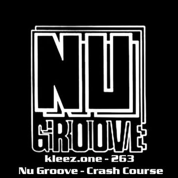 kleez.one   263 Nu Groove   Crash Course