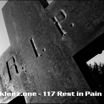 kleez.one   117 Rest in Pain