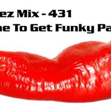 Kleez Mix   431 Time To Get Funky Part 1