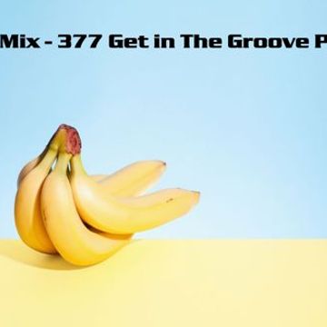 Kleez Mix   377 Get in The Groove Part 3