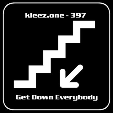 kleez.one   397 Get Down Everybody