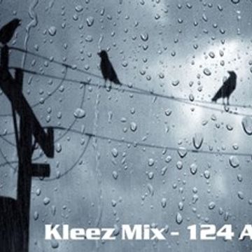 Kleez Mix   124 A Rainy Day