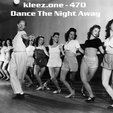 kleez.one   470 Dance The Night Away