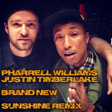 Pharrell Williams & Justin Timberlake - Brand New (Sunshine Records DJ Friendly Edit)