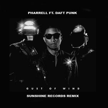 Pharrell ft Daft Punk - Gust Of Wind (Sunshine Records DJ Friendly Edit)