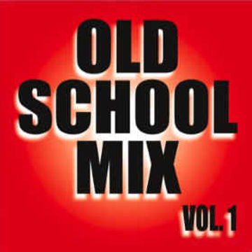 THE OLD SCHOOL MIX