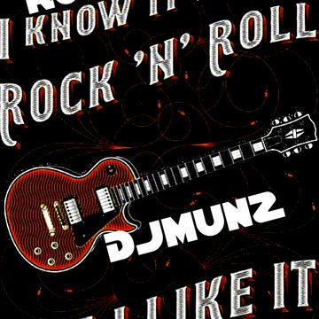 ROCK N ROLL DJMUNZ