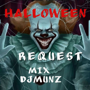 SPECIAL HALLOWEEN REQUEST MIX