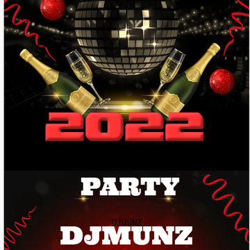 NEW YEAR'S EVE (REQUEST MIX DJMUNZ)