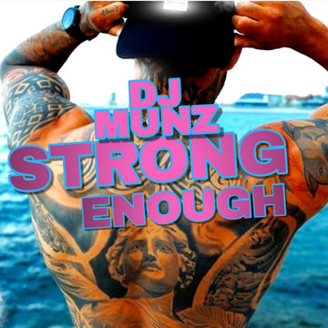 _Strong Enough_Playful & Funky Pride Mix DJmunz
