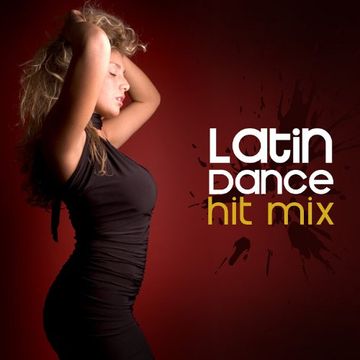 LATIN DANCE HITS DJMUNZ