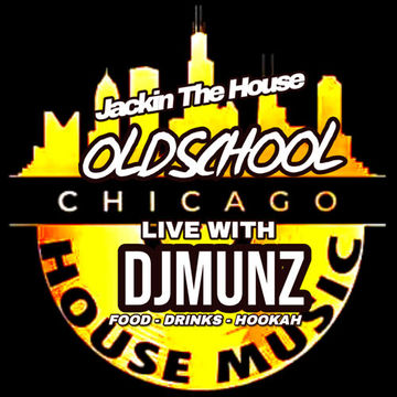 Chicago House Mix — Jackin  The House