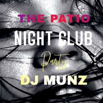 THE PATIO CLUB NIGHT