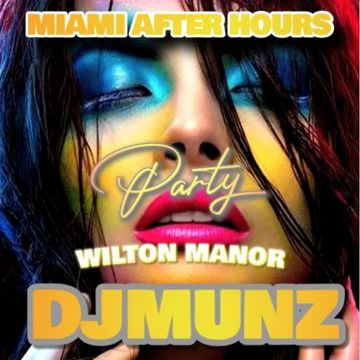 MIAMI AFTER HOURS @WILTON MANOR PRIDE