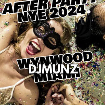 NYE 2024@WYNWOOD THE AFTER PARTY