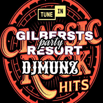 CLASSIC ROCK@ GILBERST S RESORT DJMUNZ