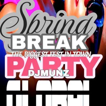 THE BIGGEST PARTY IN TOWN(SPRING BREAK 2023 POOL PARTY )DJMUNZ MIAMI