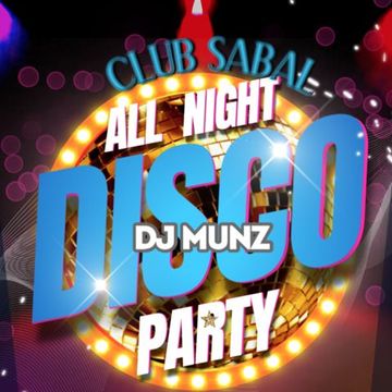 DISCO CLASSIC@CLUB SABAL/DJMUNZ IN THE MIX