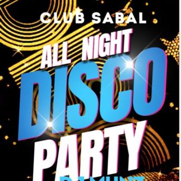 A NIGHT AT STUDIO 54 @ CLUB SABAL