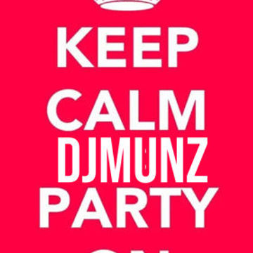 KEEP CALM AND ENJOY LIFE - 2023 DJMUNZ