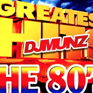 80s Megamix   1980s Greatest hits mixed nonstop By DJMUNZ