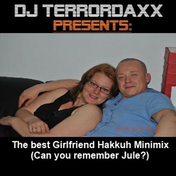 TerrordaXX - A little Hakkuh Mix (Dedicated Special Mix)