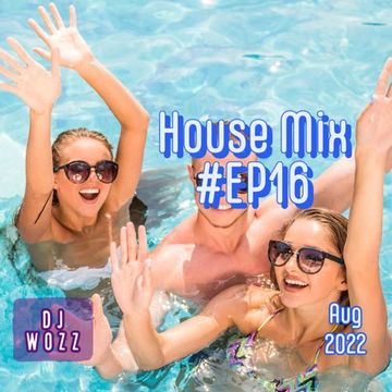 House Mix #EP16