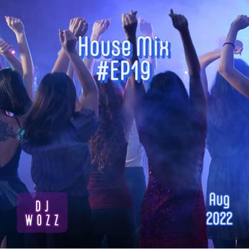 House Mix #EP19