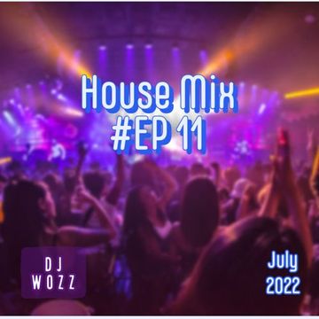 House Mix #EP11