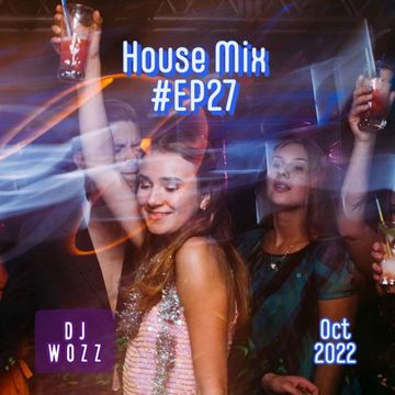 House Mix #EP27