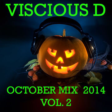 Viscious D   October Mix 2014 Vol. 2