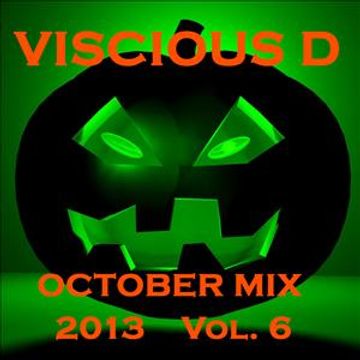 Viscious D   October Mix 2013 Vol. 6