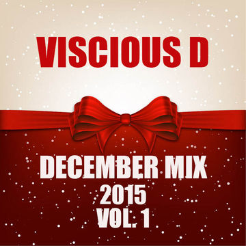 Viscious D   December 2015 Vol. 1