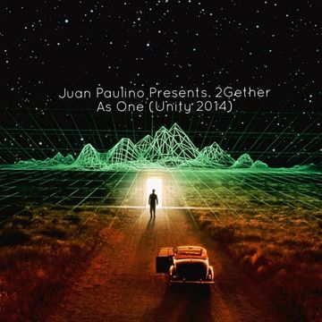 Juan Paulino   Pres. 2Gether As One (Unity) [2014]