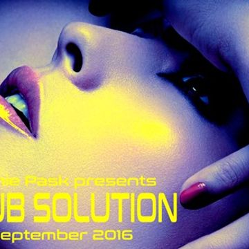 Richie Pask presents Club Solution September 2016