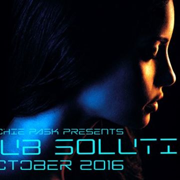 Richie Pask presents Club Solution Oct 2016